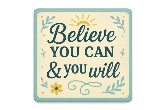 2.9x2.56 inch square shaped magnet encouraging quote