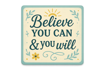 2.9x2.56 inch square shaped magnet encouraging quote